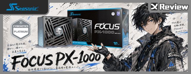 Seasonic FOCUS PX-1000 ATX3.1 電供開箱 / 全模大瓦、OptiSink 高效導熱、12V-2×6 雙色接頭
