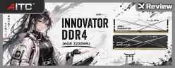 入門有甲可超！AITC INNOVATOR DDR4 16GB 3200MHz 記憶體開箱測試 / 黑白無燈電競雙色