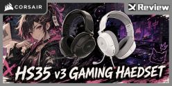 輕量無線！CORSAIR HS35 v3 WIRELESS 電競耳機開箱 / 三模連線、Dolby Atmos、30 小時續航